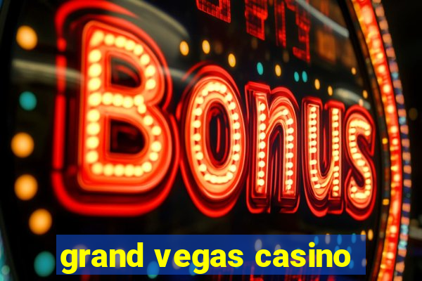 grand vegas casino