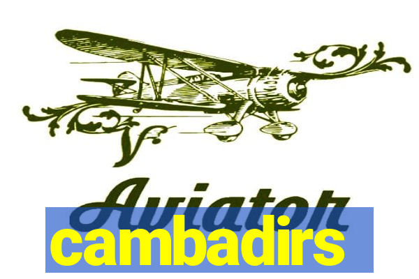 cambadirs