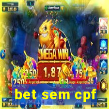 bet sem cpf