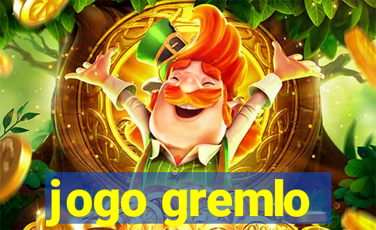 jogo gremlo