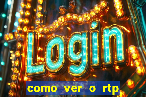 como ver o rtp dos slots