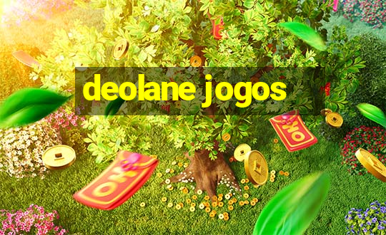 deolane jogos