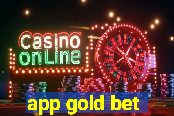 app gold bet