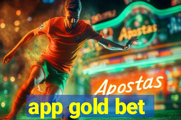 app gold bet