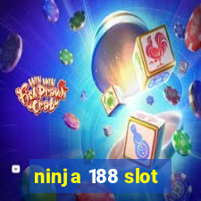 ninja 188 slot