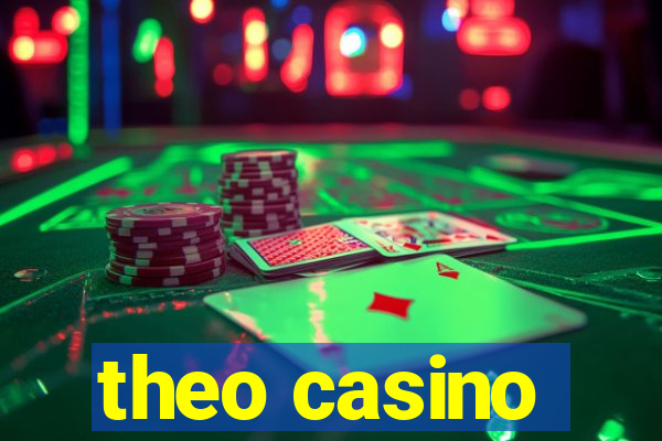 theo casino