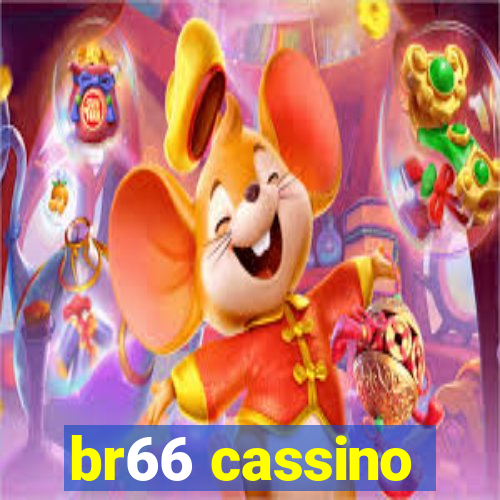 br66 cassino