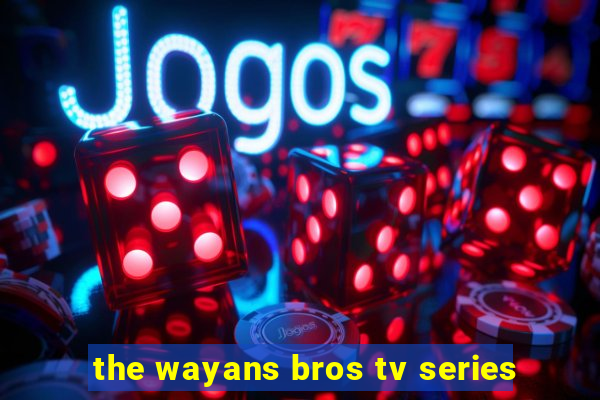 the wayans bros tv series