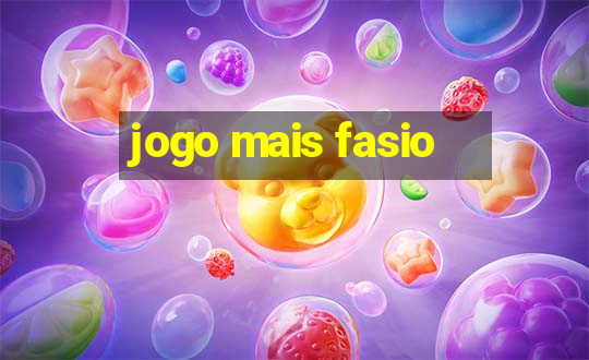 jogo mais fasio