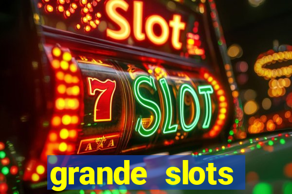 grande slots fortune tiger