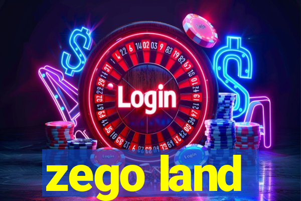 zego land