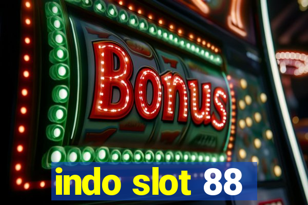 indo slot 88