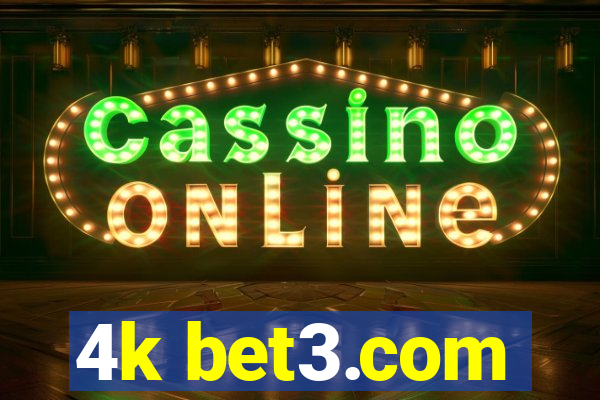 4k bet3.com