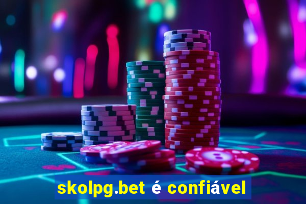 skolpg.bet é confiável