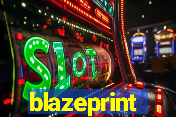 blazeprint