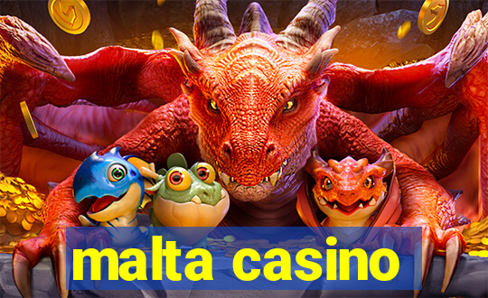 malta casino