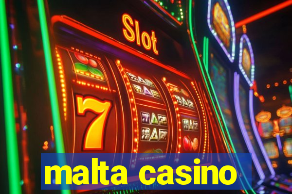 malta casino