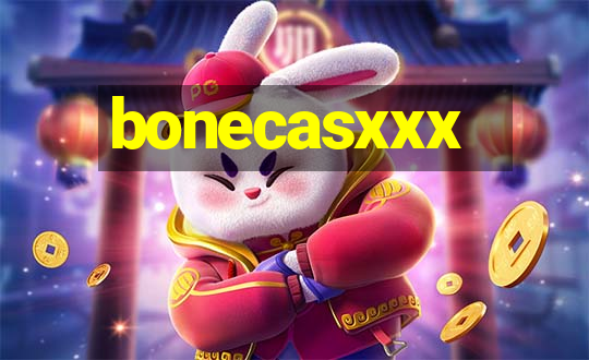 bonecasxxx