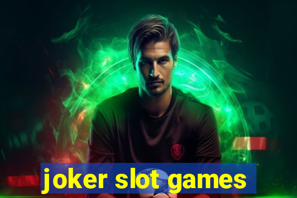 joker slot games