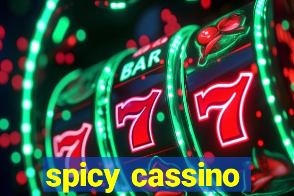 spicy cassino