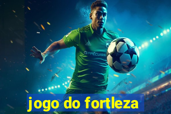 jogo do fortleza