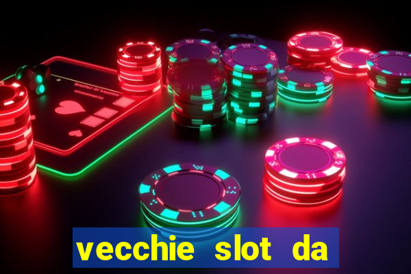 vecchie slot da bar gratis