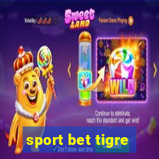 sport bet tigre