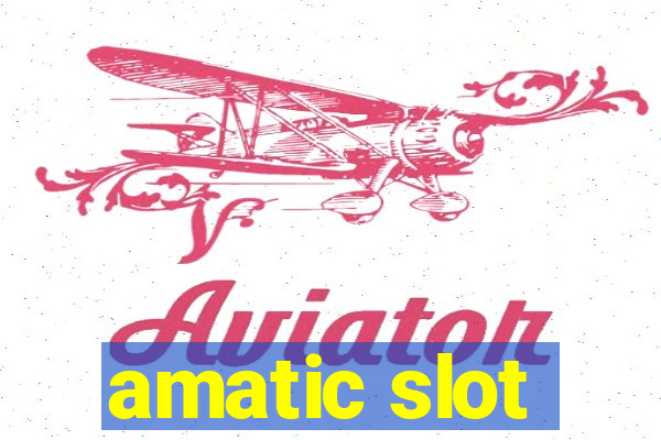 amatic slot