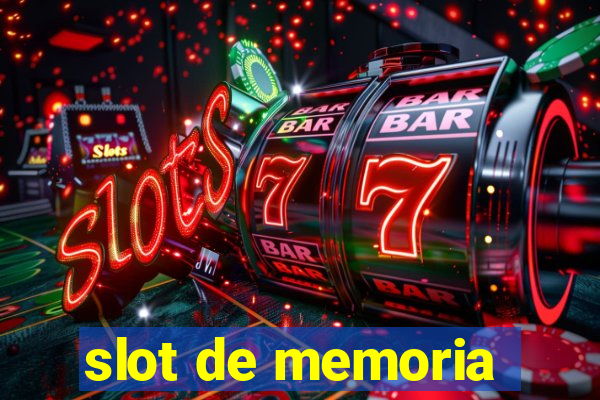 slot de memoria