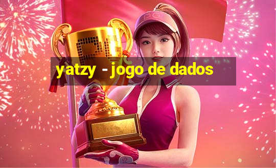 yatzy - jogo de dados