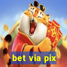 bet via pix