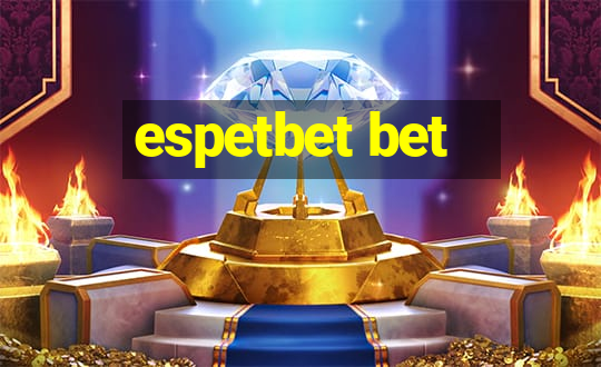 espetbet bet