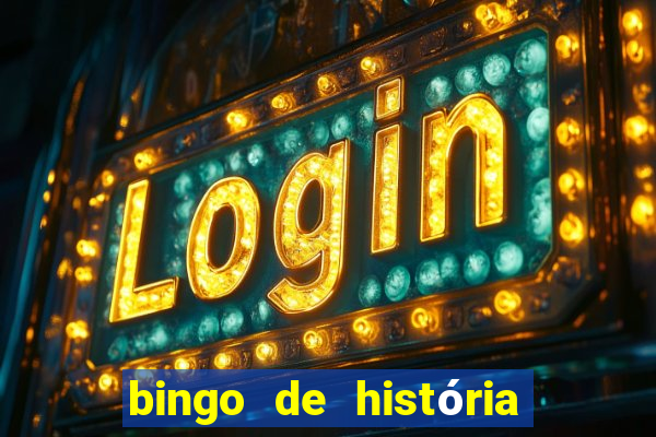 bingo de história 6 ano