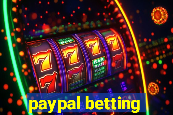 paypal betting