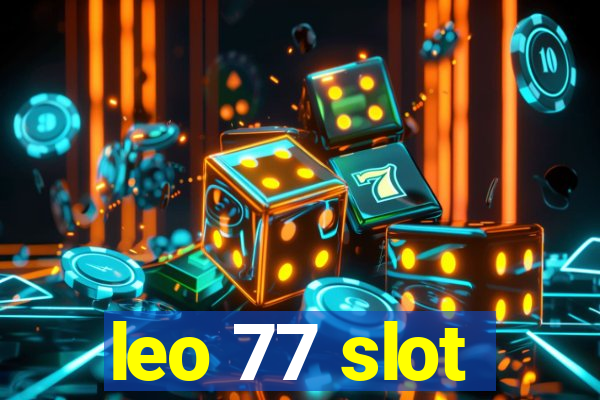 leo 77 slot