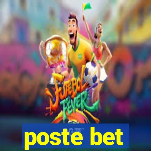 poste bet