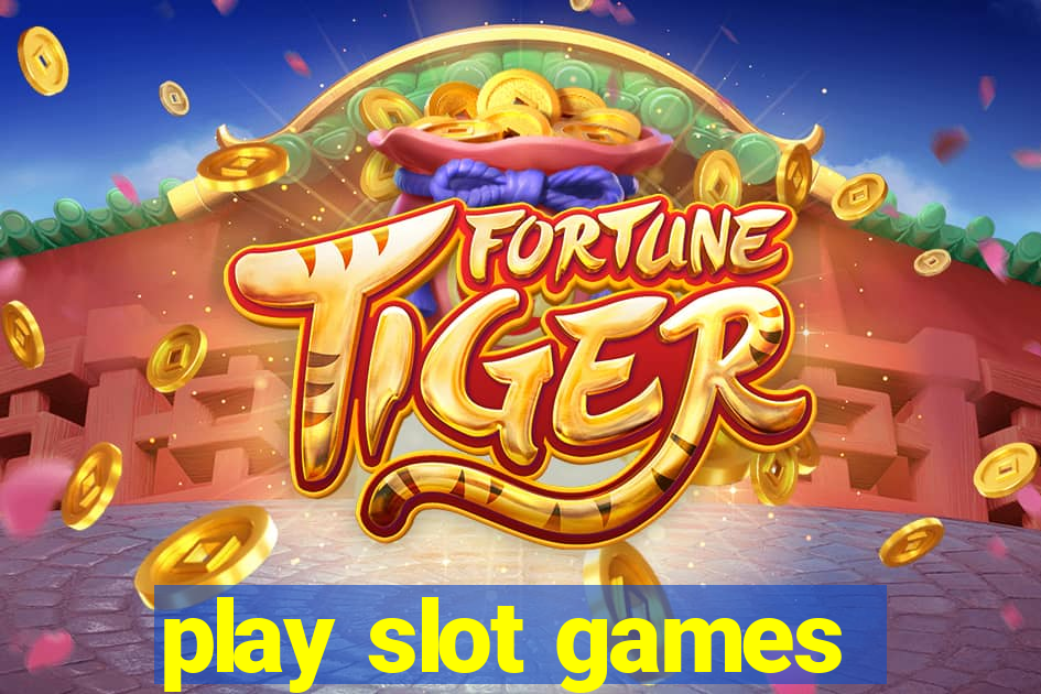 play slot games