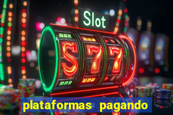 plataformas pagando no cadastro slots