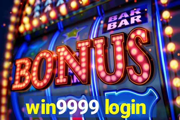 win9999 login