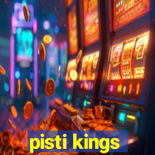 pisti kings