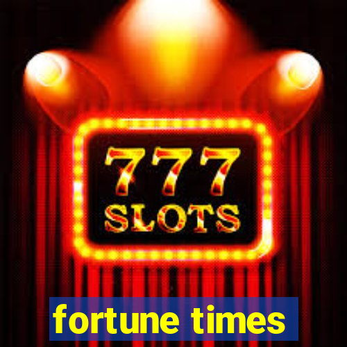 fortune times