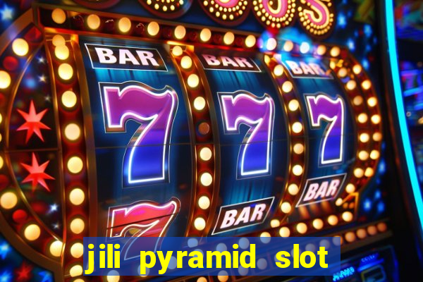 jili pyramid slot 777 club