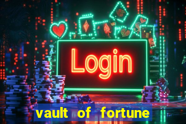 vault of fortune slot free play