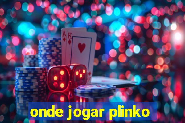 onde jogar plinko