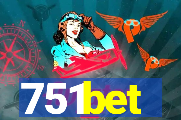 751bet