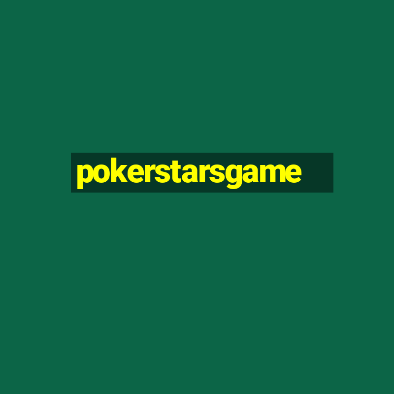 pokerstarsgame