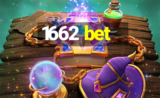 1662 bet