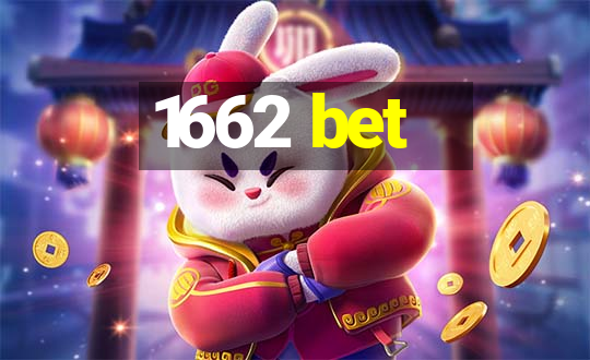 1662 bet