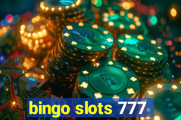 bingo slots 777