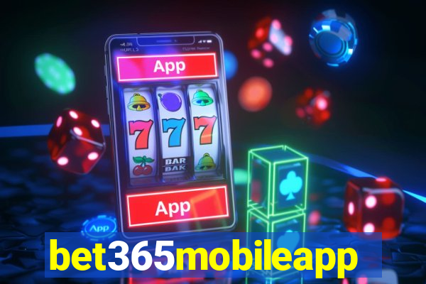 bet365mobileapp